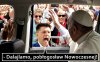 Takie tam z Pielgrzymki