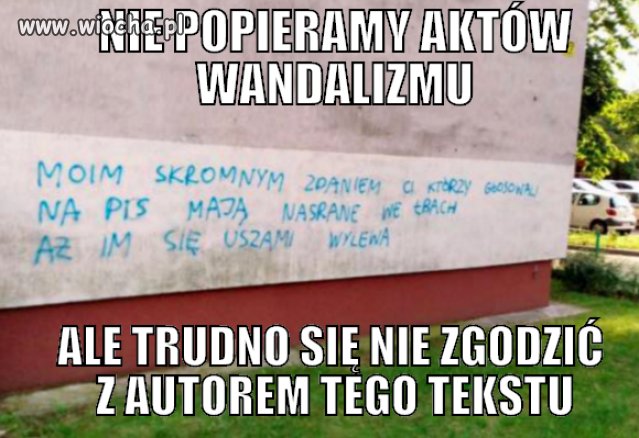 Jeszcze nie dawno pisano jak to ulica prawdę powie