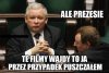 Prezes już myśli...