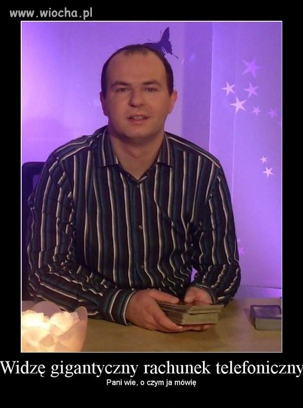 "Pani wie o czym ja mówię " jego stały tekst