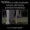 W dodatku kolejny chory psychicznie.