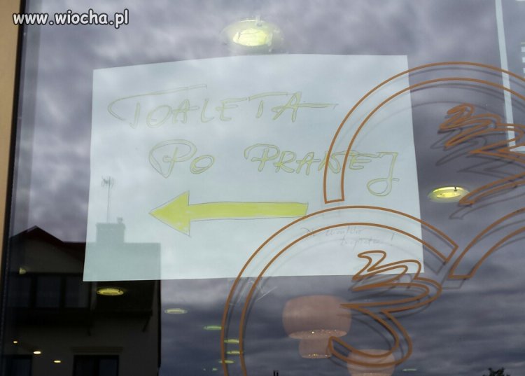 Toaleta po prawej... 