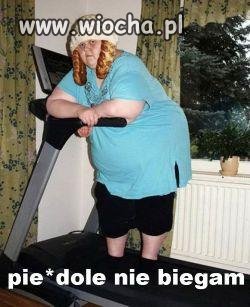Pie*dole nie biegam!