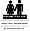 Głupia będzie Cię wychowywać, inteligentna uczyć
