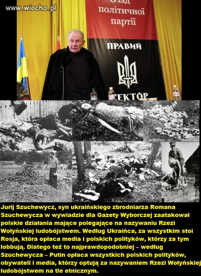 Syn ukraińskiego zbrodniarza do Polaków: