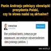Prorok jakiś czy co?