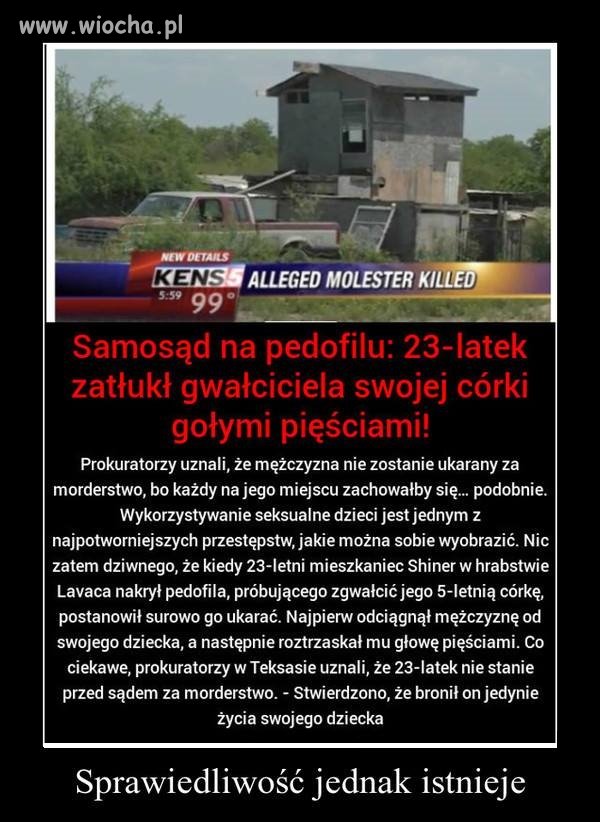 Sprawiedliwość jednak istnieje ...