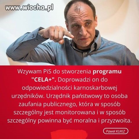 W pełni zgadzam się z Pawłem Kukizem w tej kwestii!