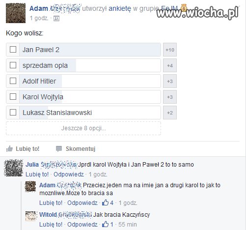 Kogo wolisz ...