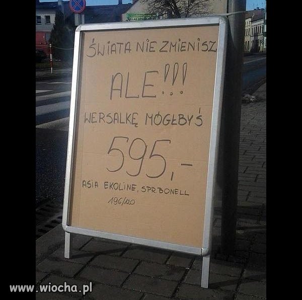 Świata nie zmienisz
