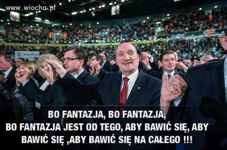 Bo fantazja ...