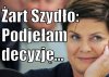 To się Jej na figle zebrało...