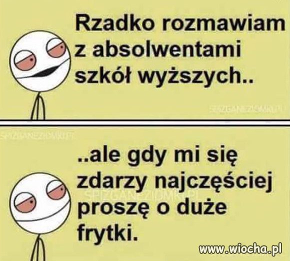 Duże frytki to podstawa.