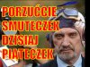 PORZUĆCIE SMUTECZEK DZISIAJ PIĄTECZEK
