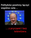 Większość polityków - taka prawda.