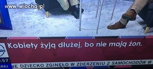 Kobiety żyją dłużej, bo nie mają żon.