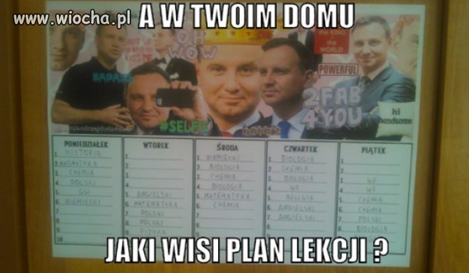 Szanuj goowniarzu prezydenta swego