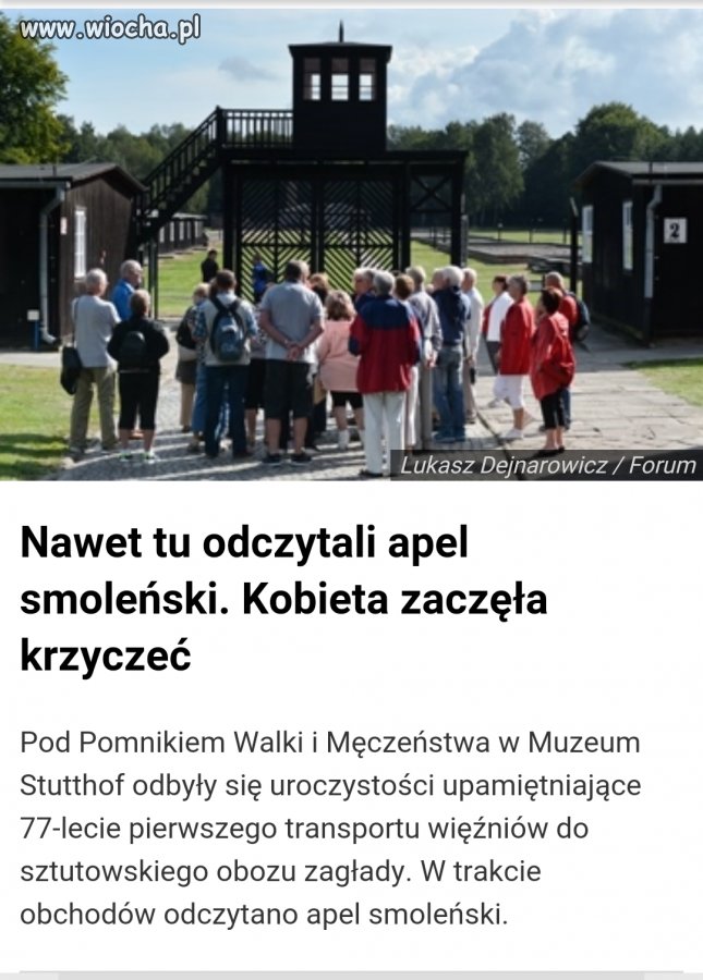 To jest profanacja ofiar tego obozu 