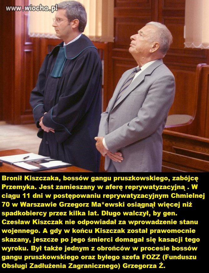 Bronił Kiszczaka, Pruszkowa, zabójcę Przemyka...