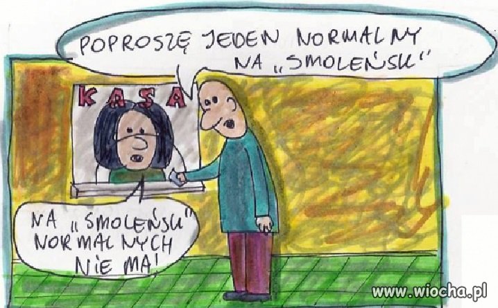 Normalnych nie ma,ale czy tylko biletów?