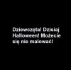 NIE dla lewackiego Halloween w Polsce.
