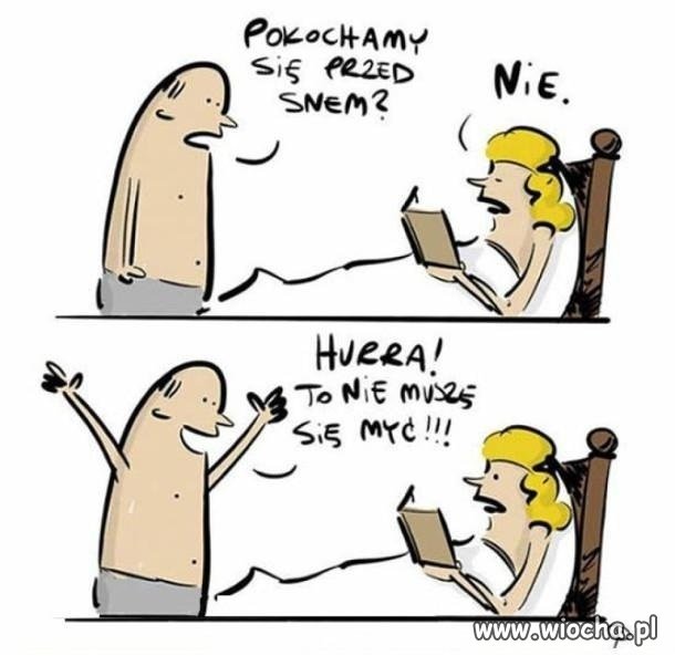 To nie muszę się myć