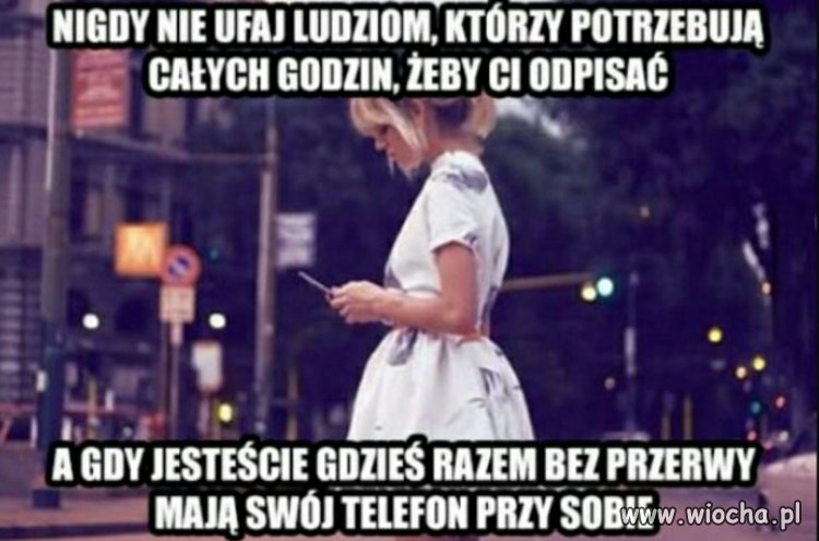 Taka prawda..
