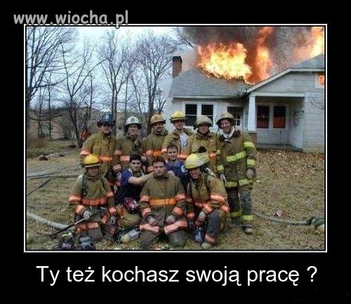 Kochasz swoją pracę?