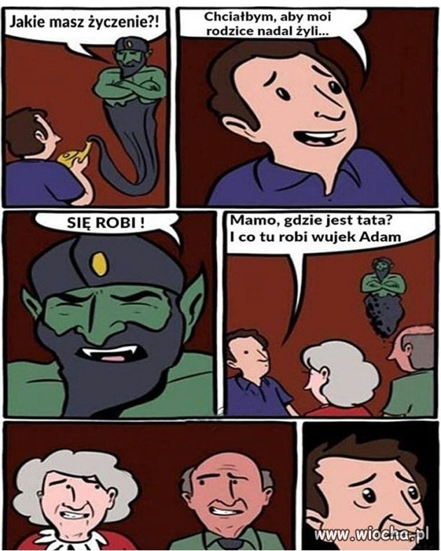 Uważaj czego sobie życzysz