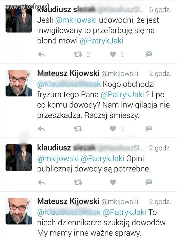 Inwigilują mnie i kropka, a po co komu dowody