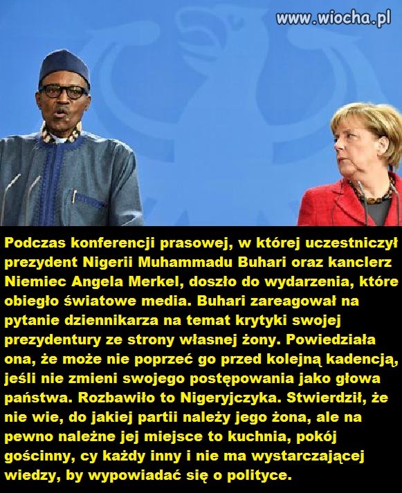 Prezydent Nigerii: Moja żona należy do mojej kuchni.