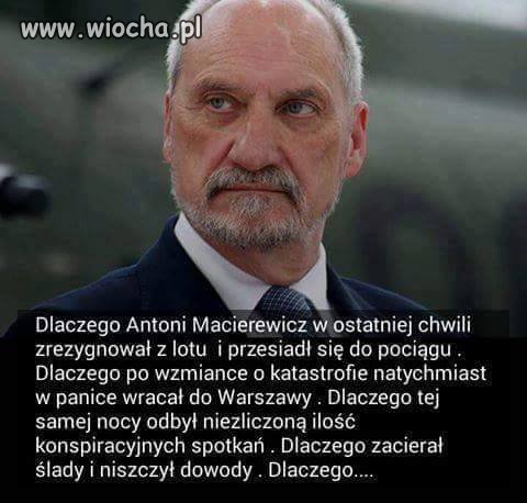 Panie Macierewicz! Dlaczego??