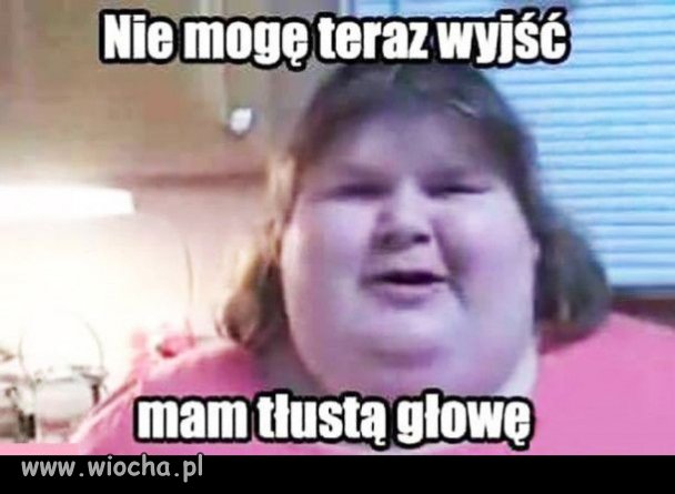 Nie mogę teraz wyjść...