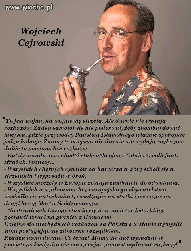 Radykalnie, ale trudno się z Cejrowskim
