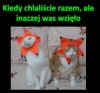 Kiedy chlaliście razem...