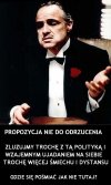 Propozycja nie do odrzucenia