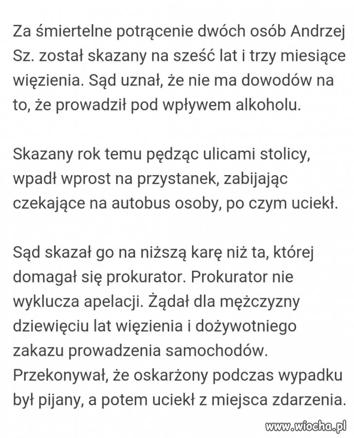 Zabił 2 osoby, uciekł z miejsca wypadku. 