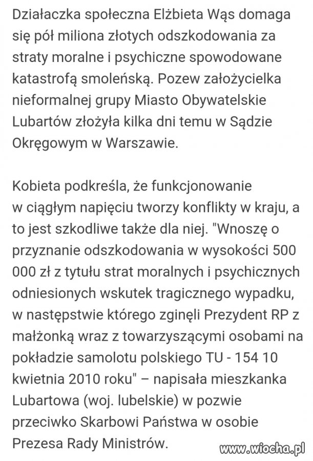 Pani E. Wąs domaga się 0,5 mln za katastrofę 
