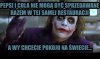 A wy chcecie pokoju na świecie