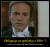 Jak na dzisiejsze standardy, to Dyzma był