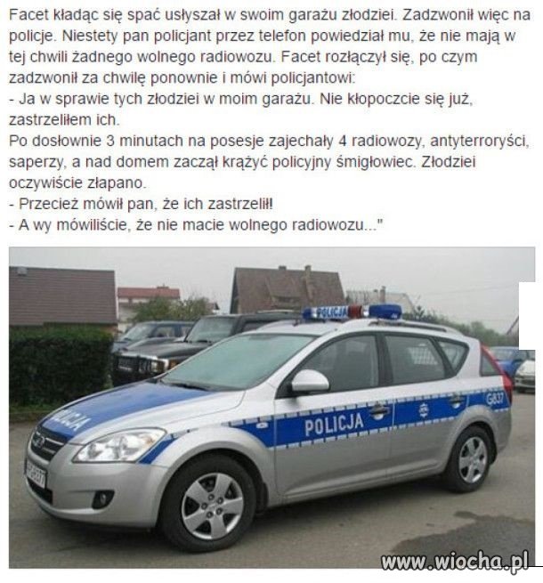 Pewnie samego płaszczaka obudzili do takiej akcji