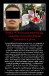 Są nietykalni.. Nie wiem co z tym światem.