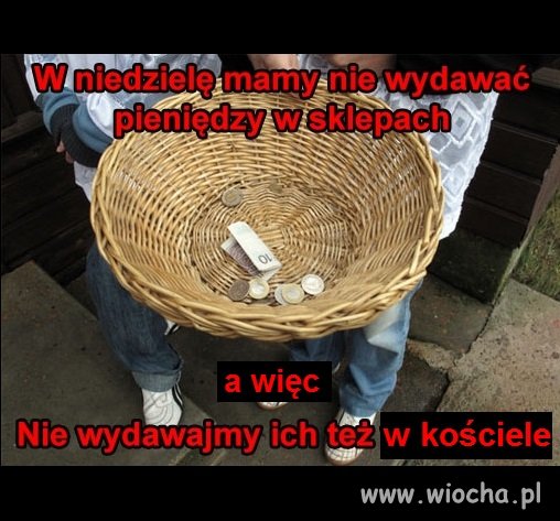 Jeśli to grzech obracać gotówką w niedzielę