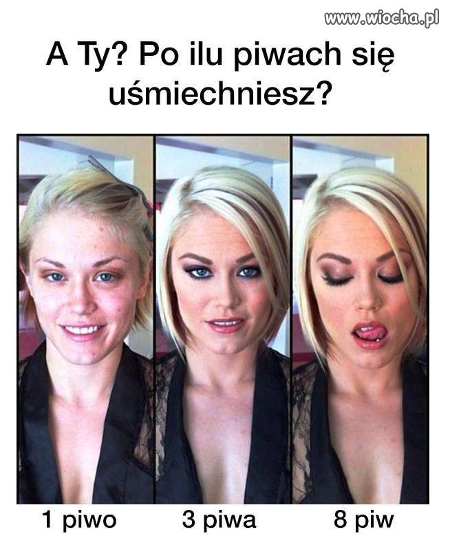 Po ilu piwach się uśmiechniesz ?