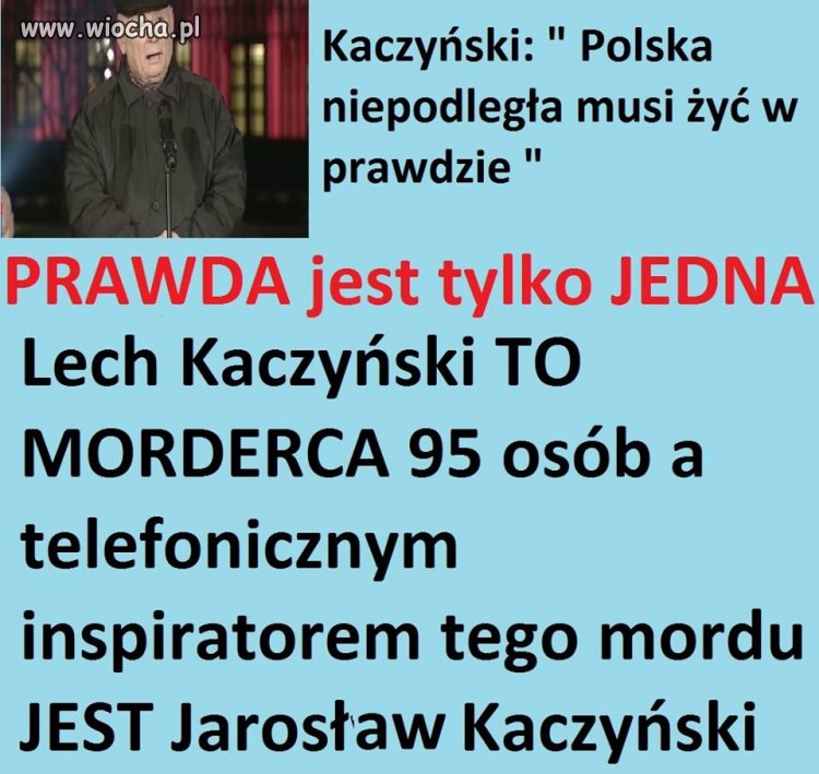 Polska musi żyć w prawdzie 