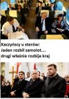 Kaczyński u sterów to zawsze... katastrofa!!!