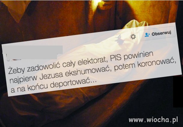 Żeby zadowolić elektorat PiS