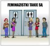 Feminazistki i ich podejście.