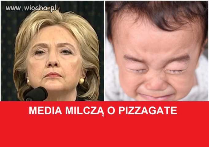  Media milczą o „PIZZAGATE”.