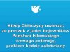że na to nikt